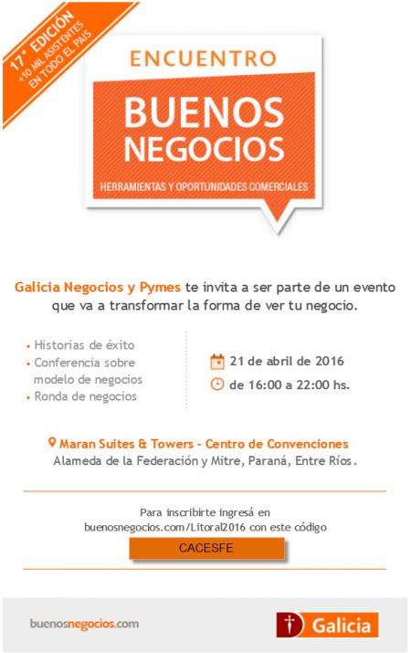 Galicia invita al Encuentro Buenos Negocios en Paran�