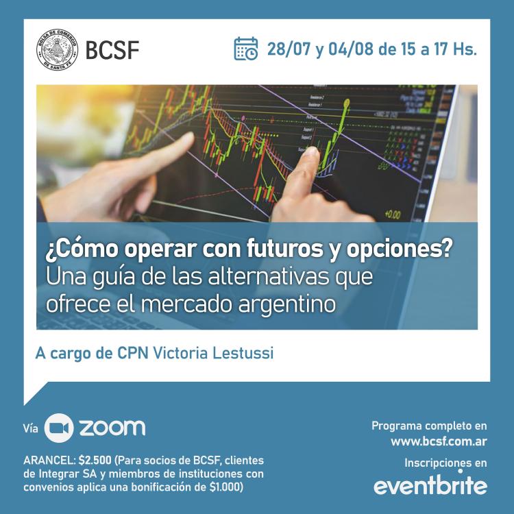 Curso: Como operar con futuros y opciones. Una guia de las alternativas que ofrece el mercado argentino.